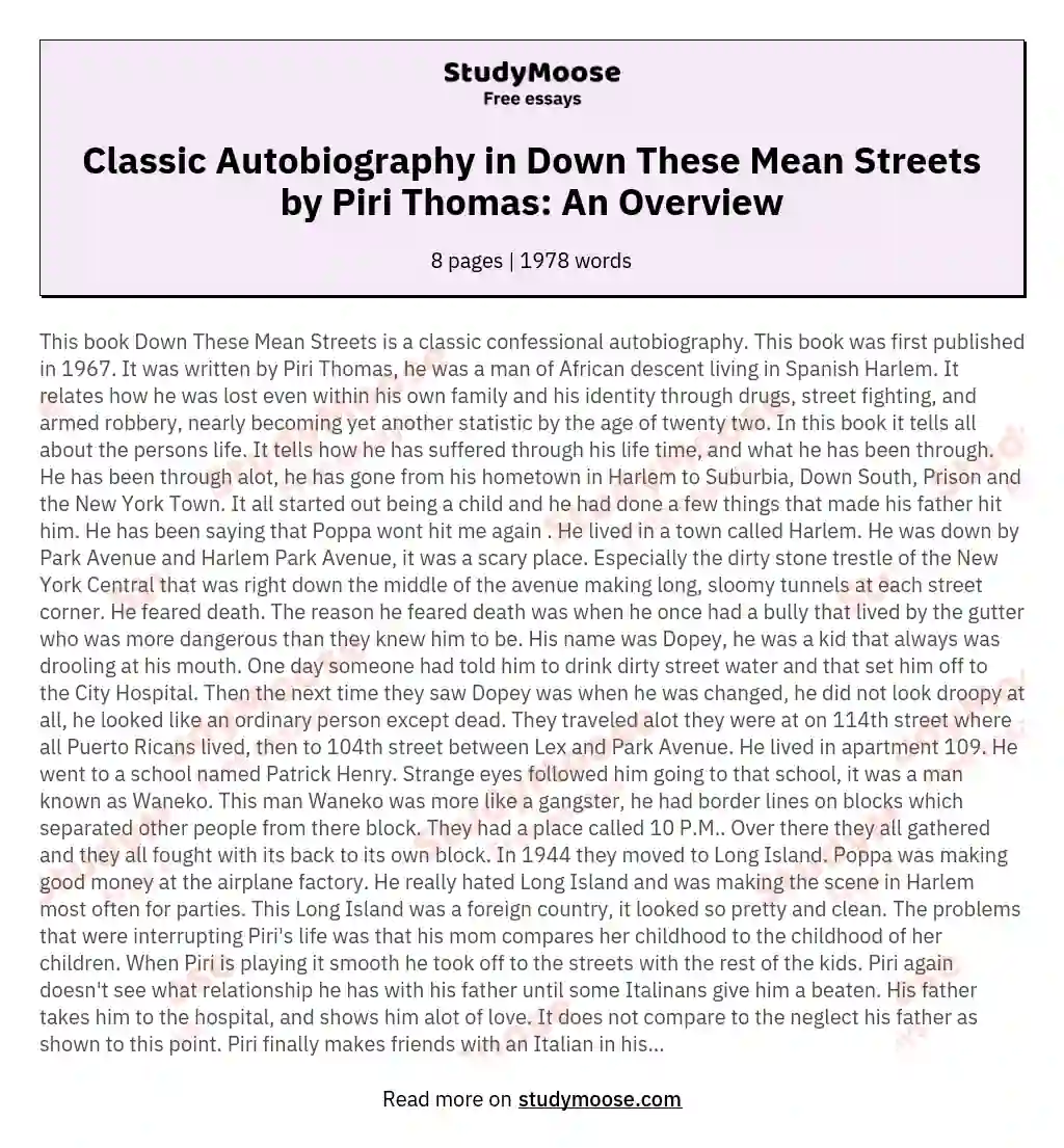 Classic Autobiography in Down These Mean Streets by Piri Thomas: An Overview essay