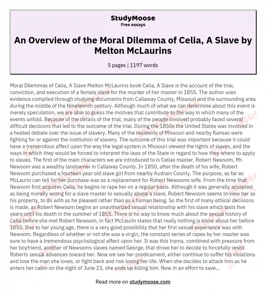 An Overview of the Moral Dilemma of Celia, A Slave by Melton McLaurins essay