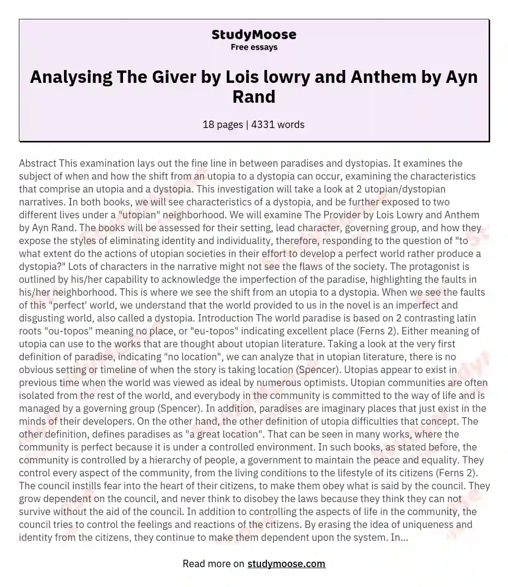 Analysing The Giver by Lois lowry and Anthem by Ayn Rand