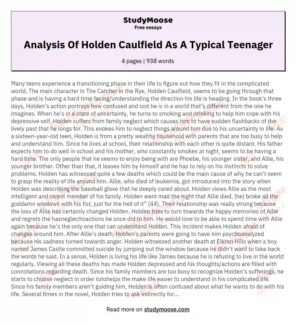Analysis Of Holden Caulfield As A Typical Teenager essay