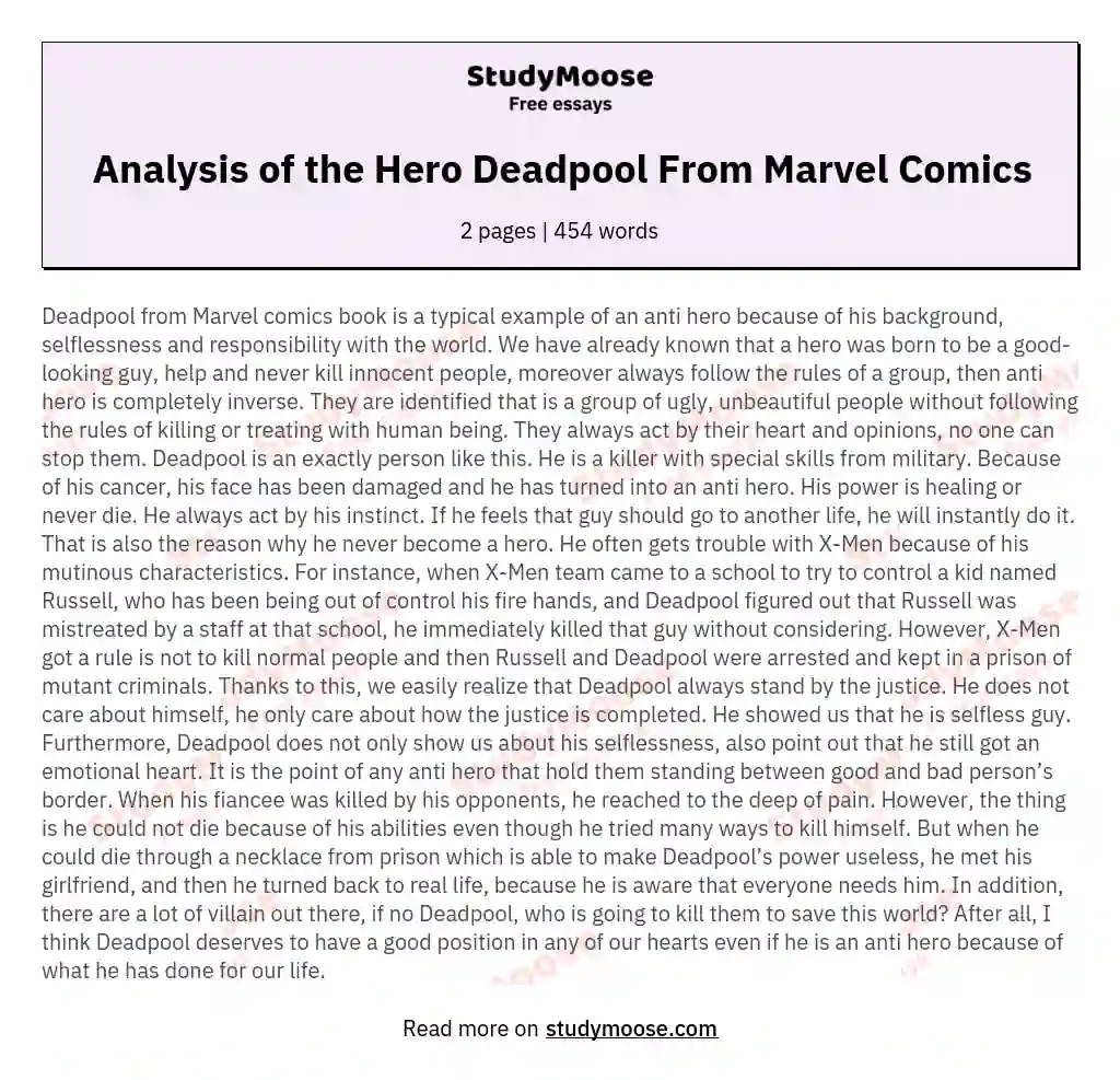 Analysis of the Hero Deadpool From Marvel Comics essay