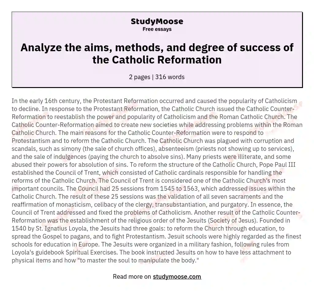 Analyze the aims, methods, and degree of success of the Catholic Reformation