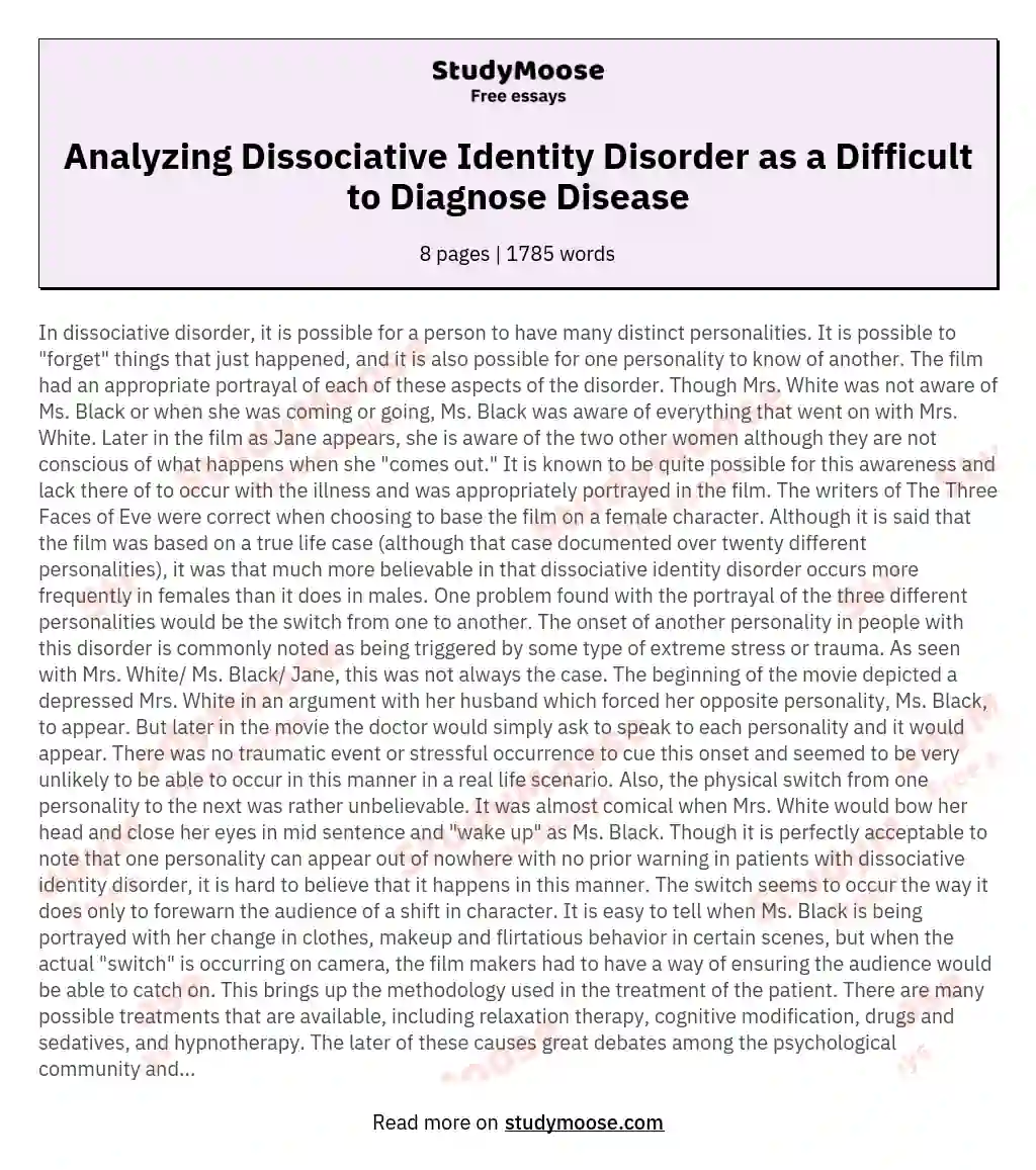 Analyzing Dissociative Identity Disorder as a Difficult to Diagnose Disease essay