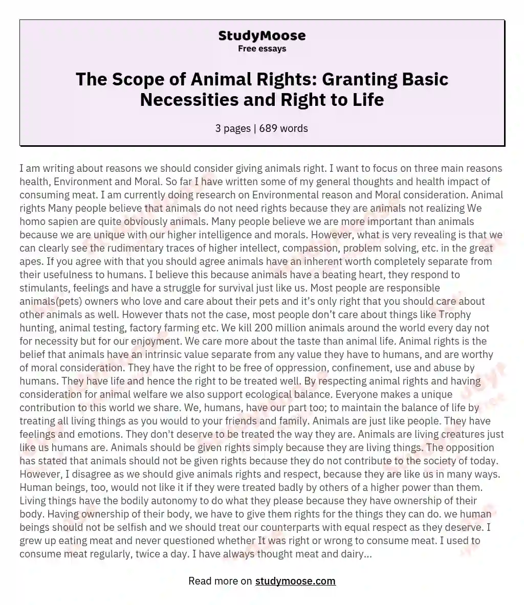 The Scope of Animal Rights: Granting Basic Necessities and Right to Life essay