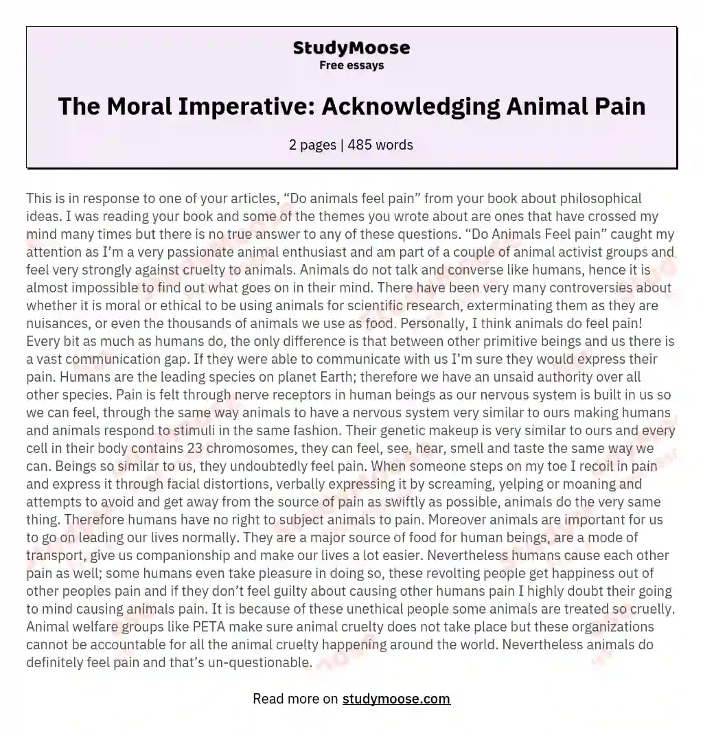 The Moral Imperative: Acknowledging Animal Pain essay