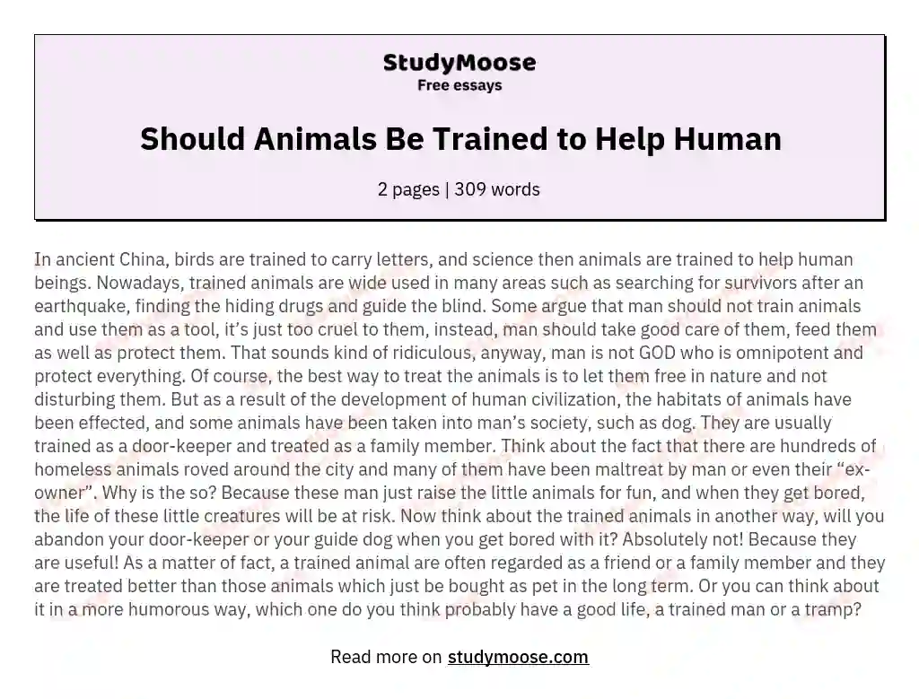 Should Animals Be Trained to Help Human