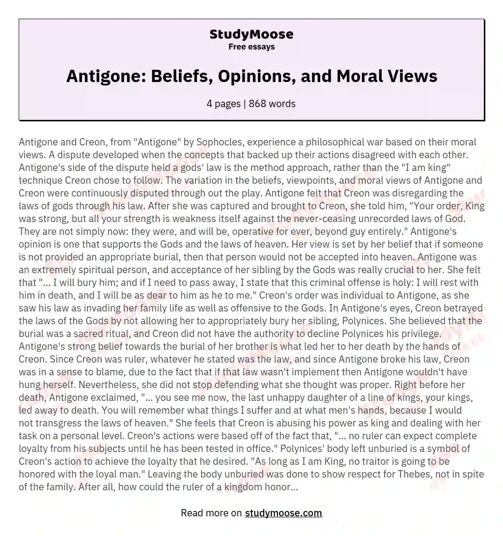 Antigone: Beliefs, Opinions, and Moral Views essay