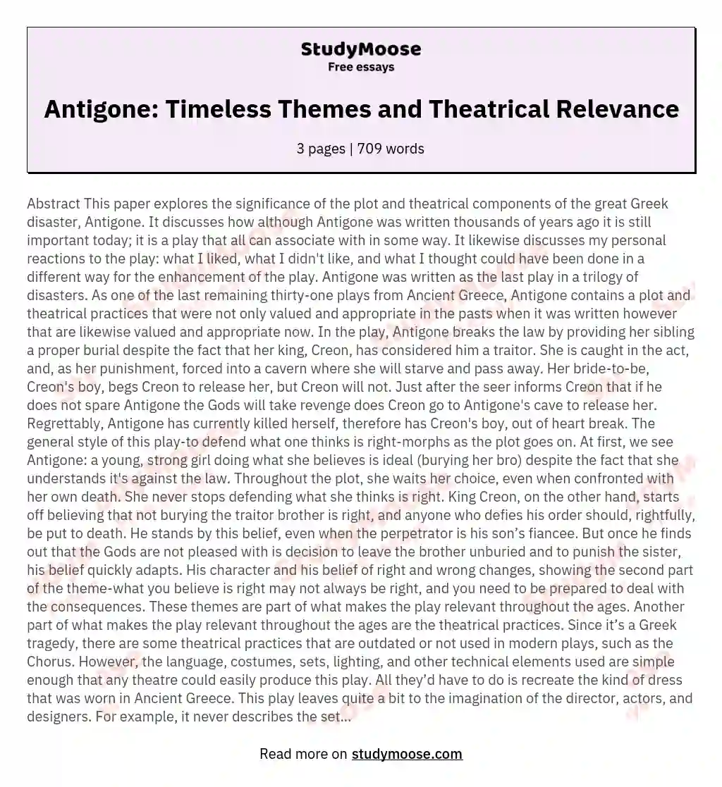 Antigone: Timeless Themes and Theatrical Relevance essay