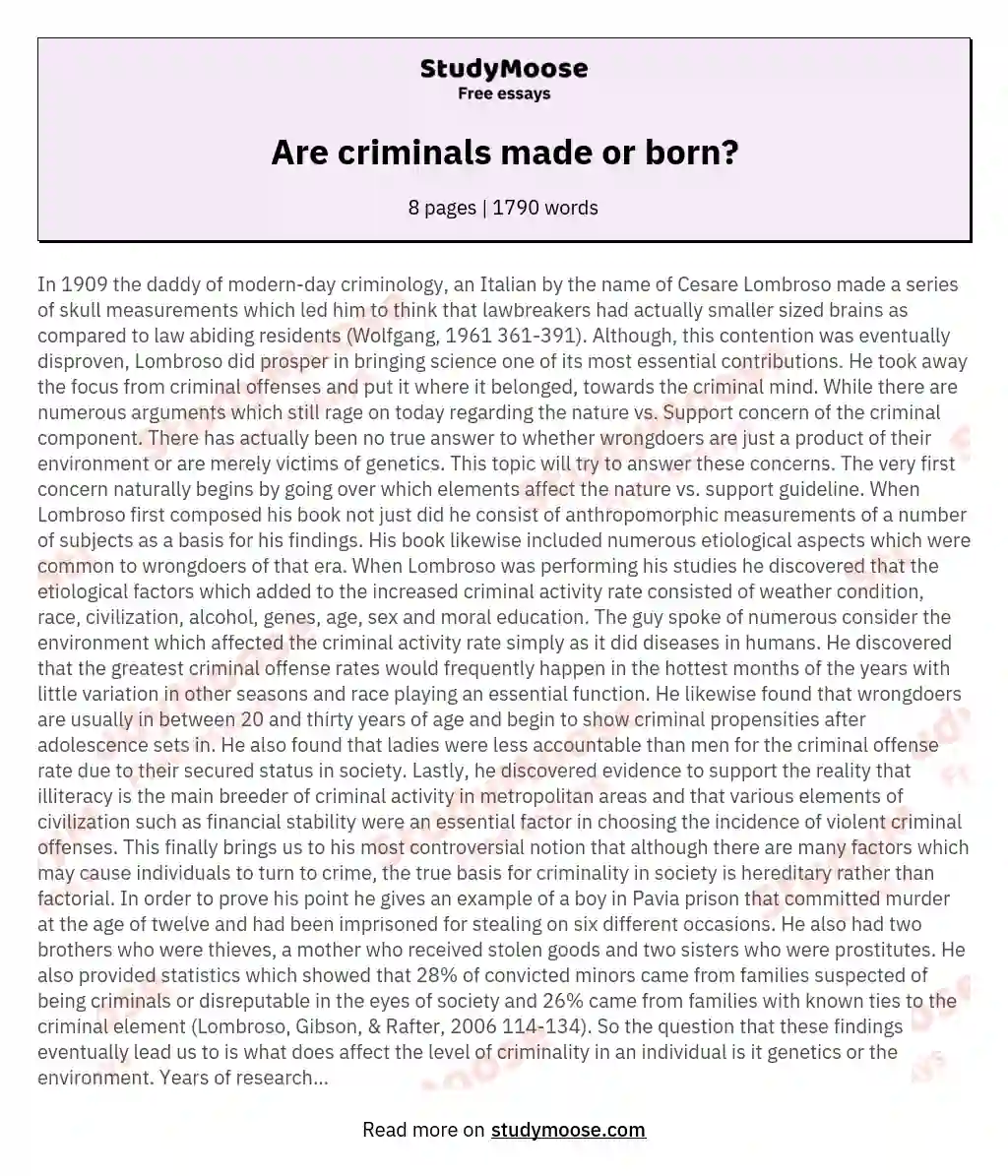 Are criminals made or born? essay
