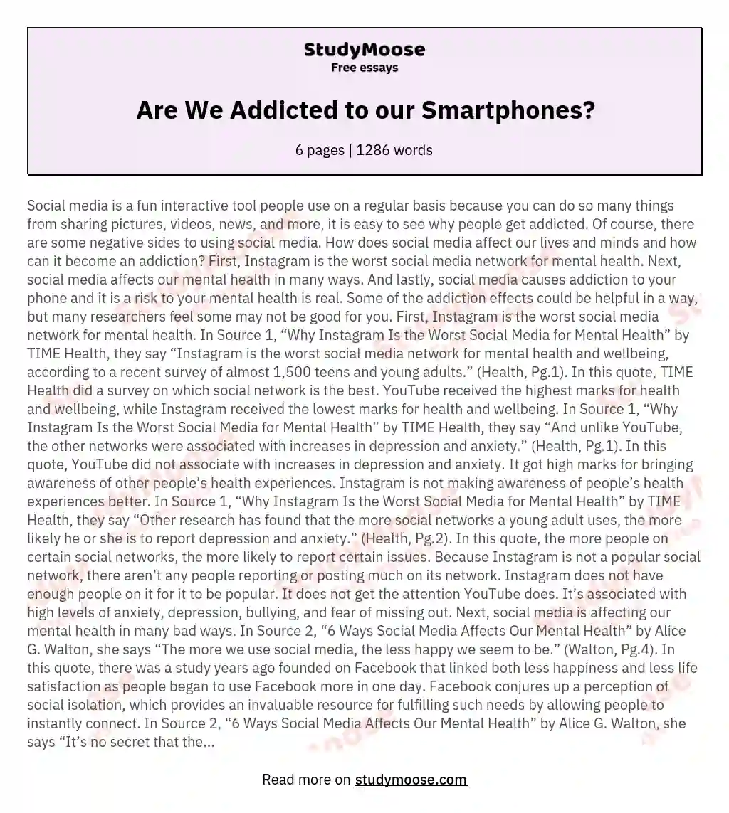 Are We Addicted to our Smartphones?