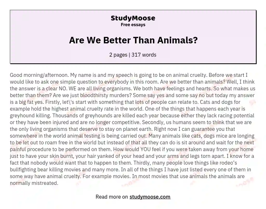 Are We Better Than Animals? essay