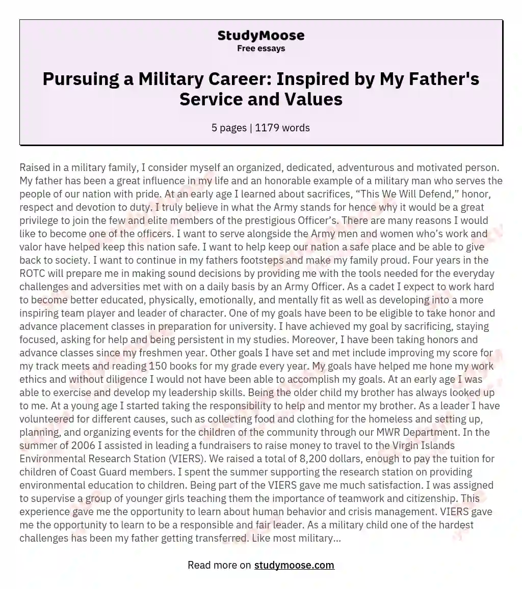 Pursuing a Military Career: Inspired by My Father's Service and Values essay