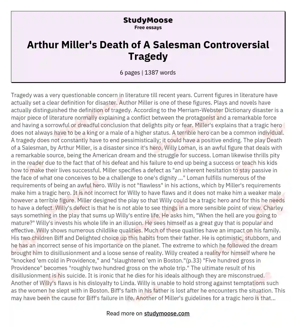 Arthur Miller's Death of A Salesman Controversial Tragedy