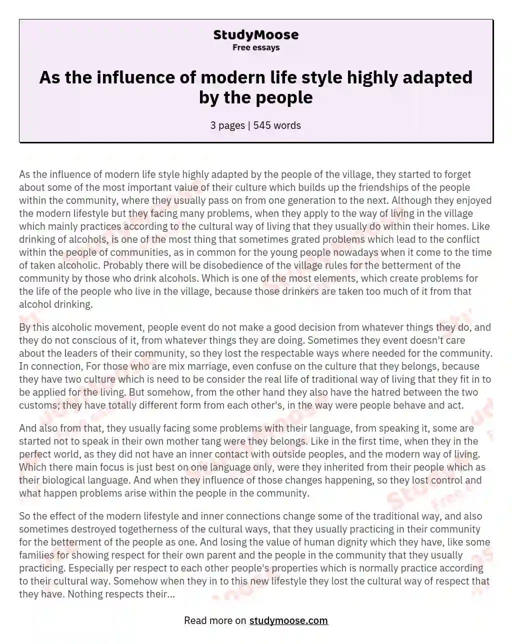 As the influence of modern life style highly adapted by the people essay