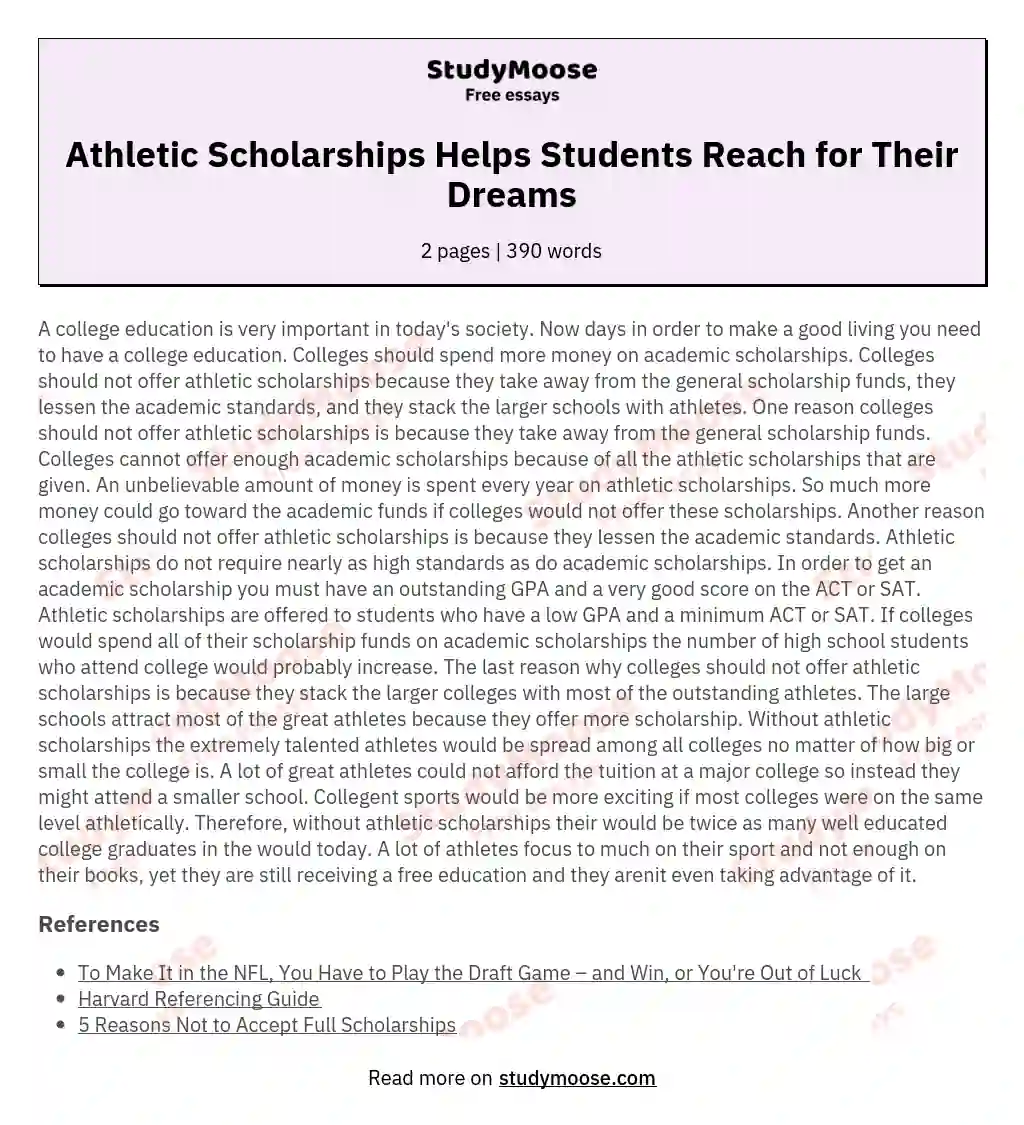 Athletic Scholarships Helps Students Reach for Their Dreams essay