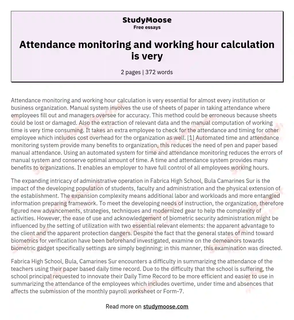 Attendance monitoring and working hour calculation is very essay