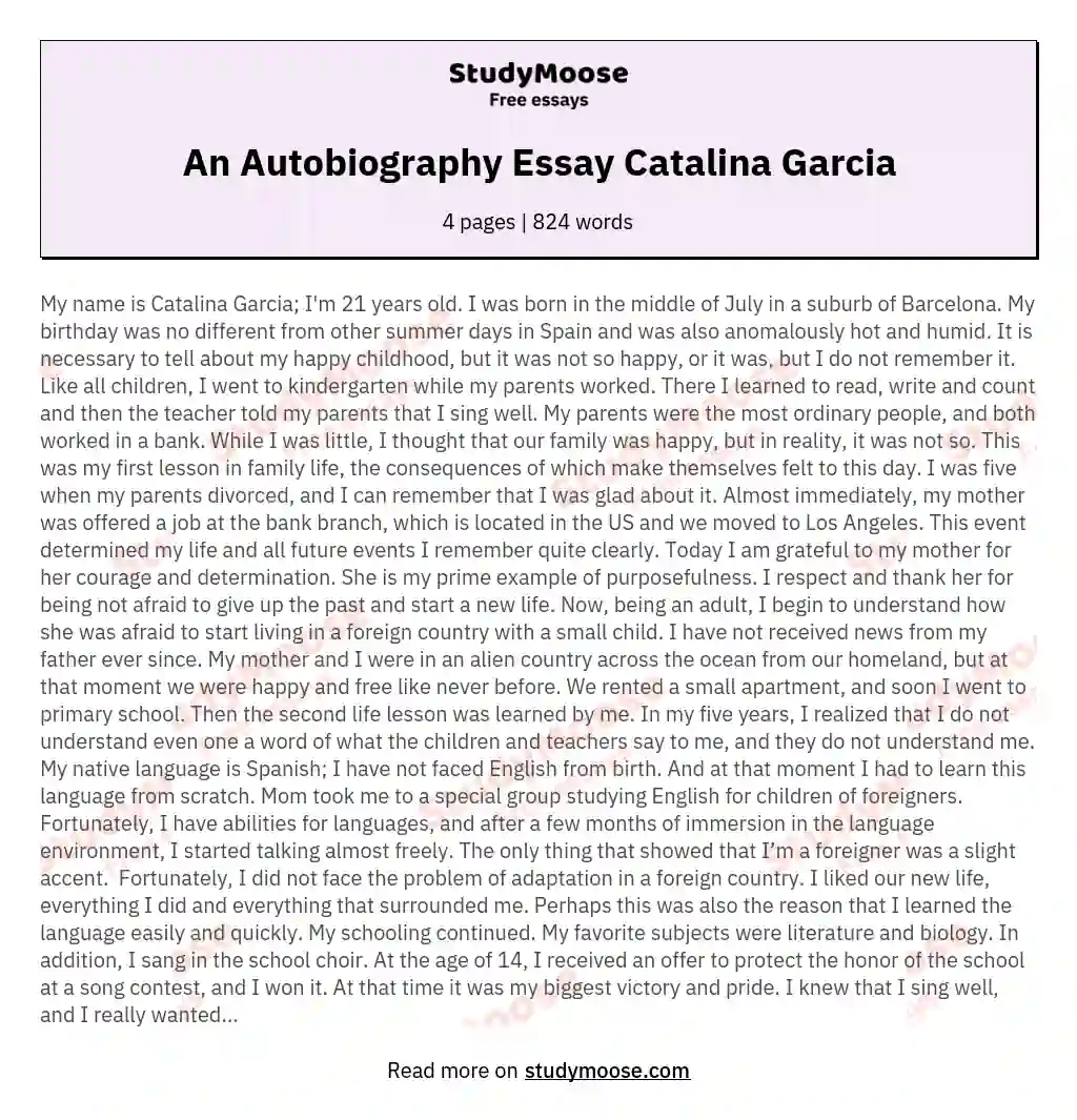 An Autobiography Essay Catalina Garcia essay