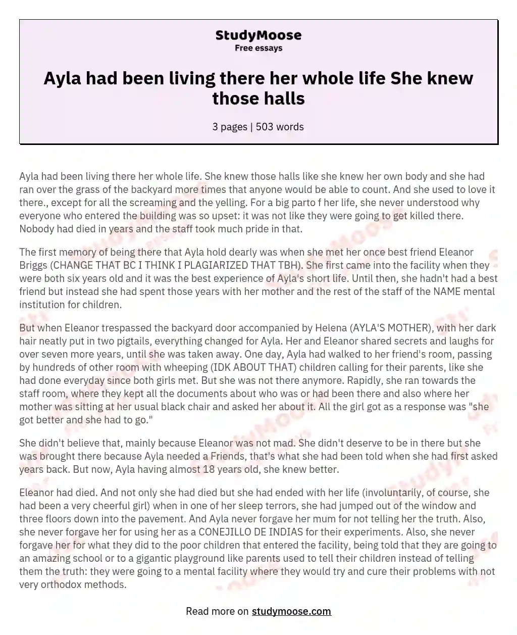 Ayla had been living there her whole life She knew those halls essay