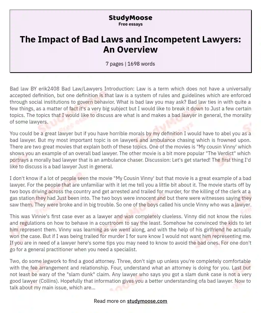 The Impact of Bad Laws and Incompetent Lawyers: An Overview essay