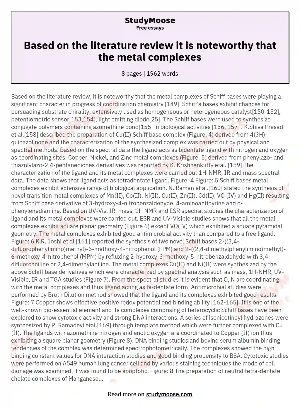 Based on the literature review it is noteworthy that the metal complexes essay