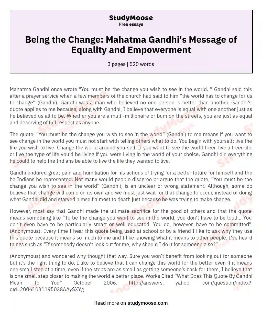 Being the Change: Mahatma Gandhi's Message of Equality and Empowerment essay