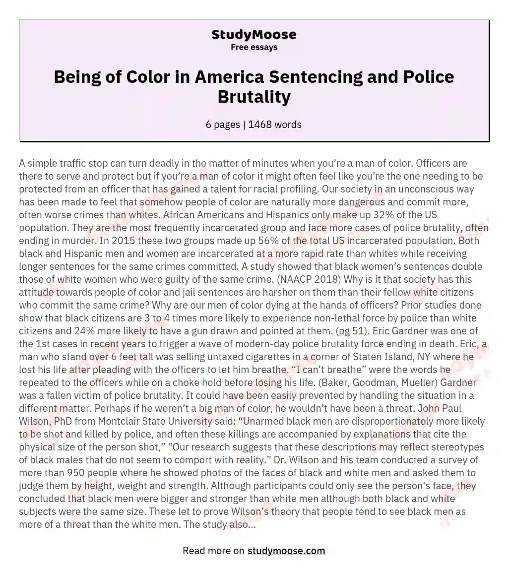 Being of Color in America Sentencing and Police Brutality essay