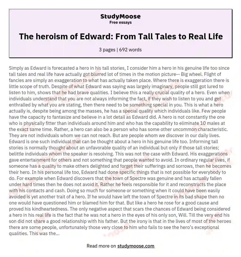 The heroism of Edward: From Tall Tales to Real Life essay