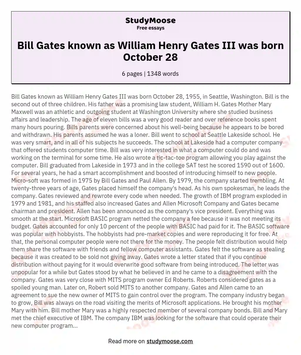 Bill Gates known as William Henry Gates III was born October 28