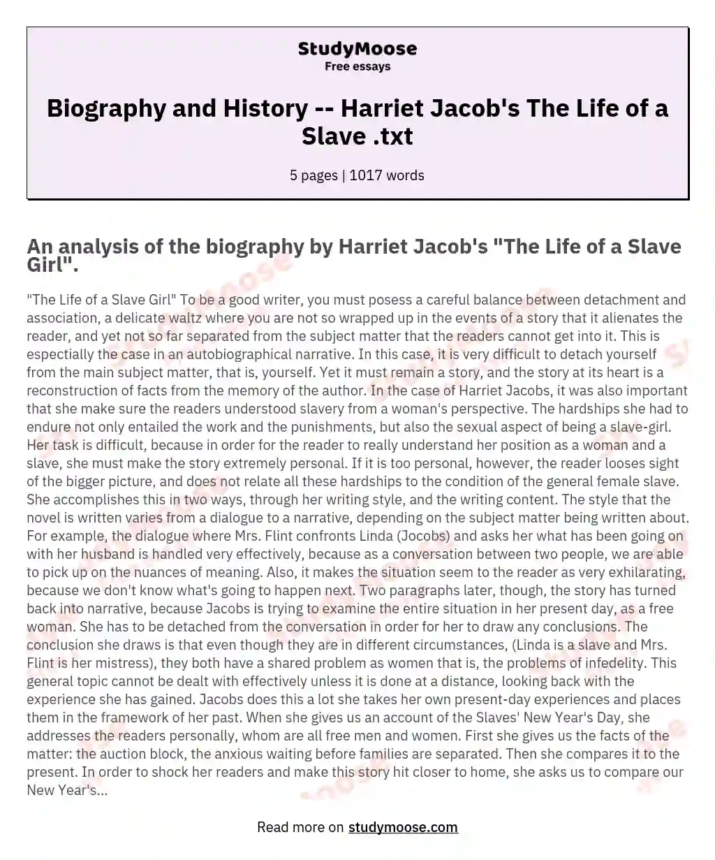 Biography and History -- Harriet Jacob's The Life of a Slave .txt essay