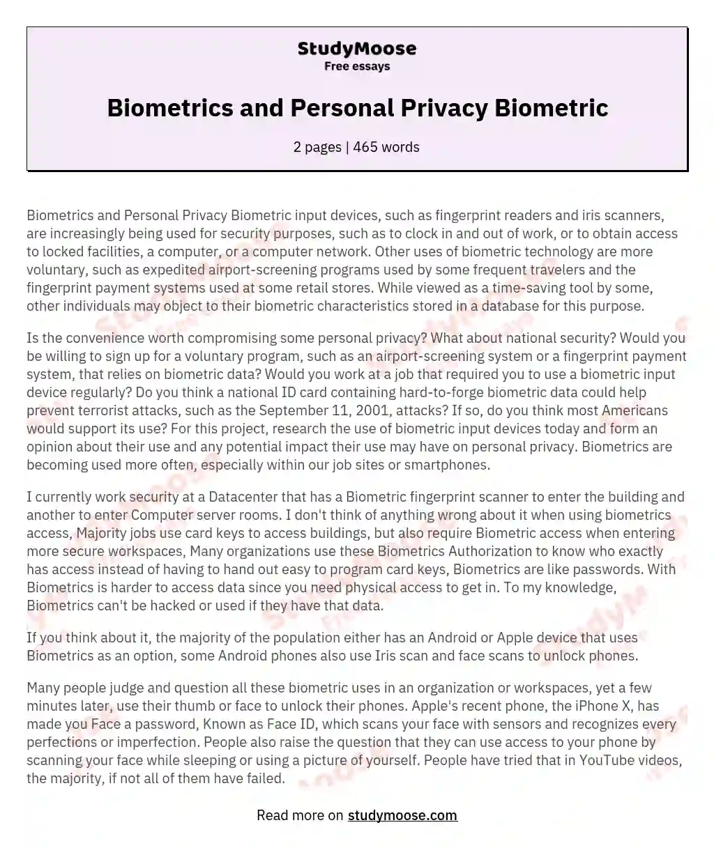 Biometrics and Personal Privacy Biometric