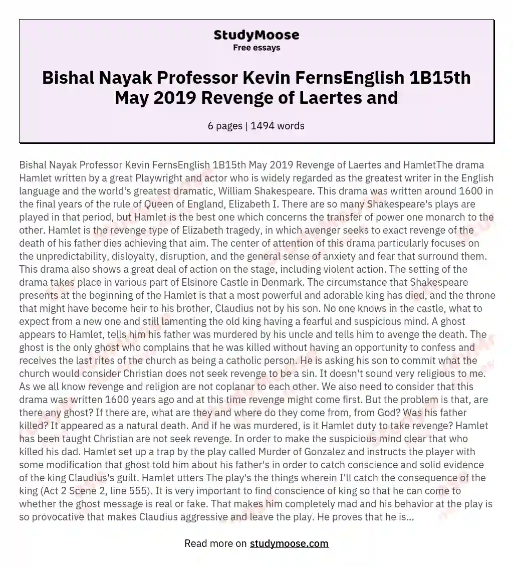 Bishal Nayak Professor Kevin FernsEnglish 1B15th May 2019 Revenge of Laertes and essay