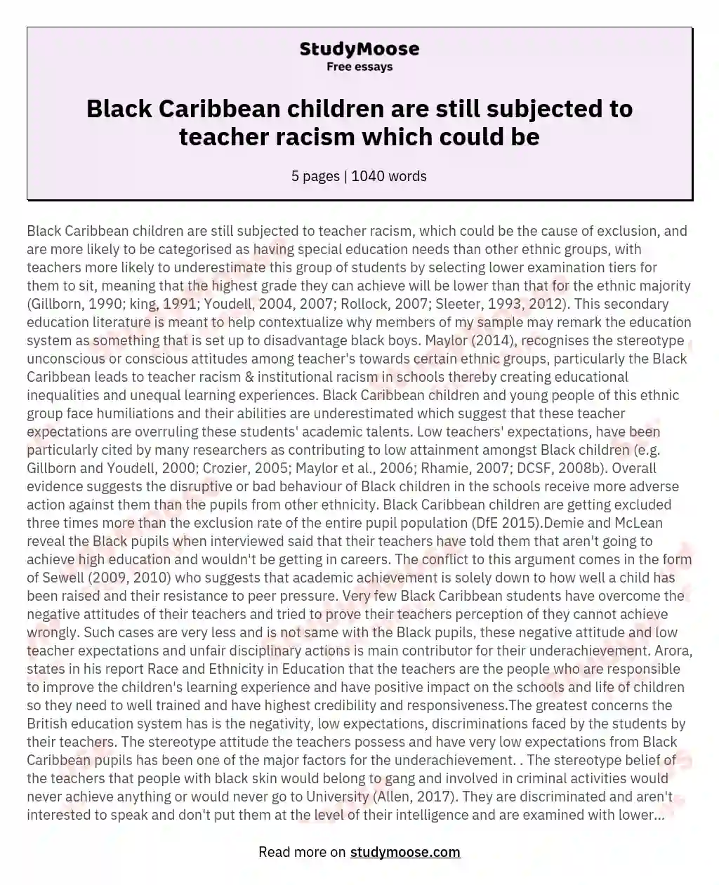 Black Caribbean children are still subjected to teacher racism which could be essay