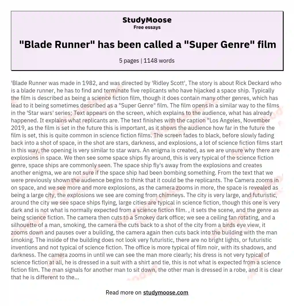 "Blade Runner" has been called a "Super Genre" film essay