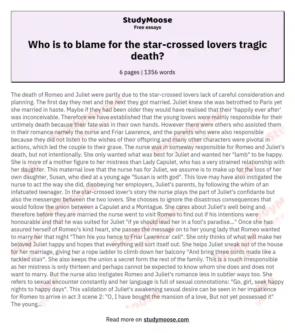 Who is to blame for the star-crossed lovers tragic death? essay