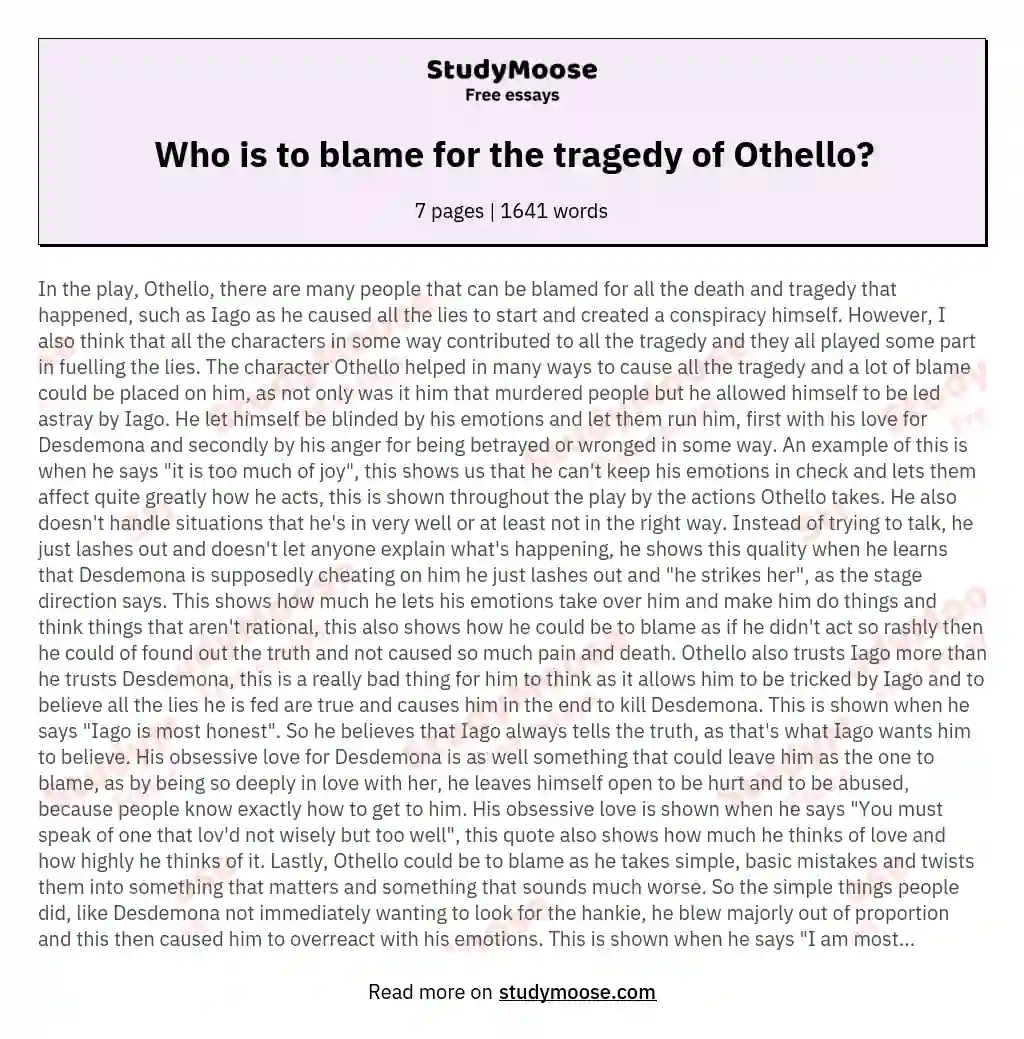 Who is to blame for the tragedy of Othello? essay
