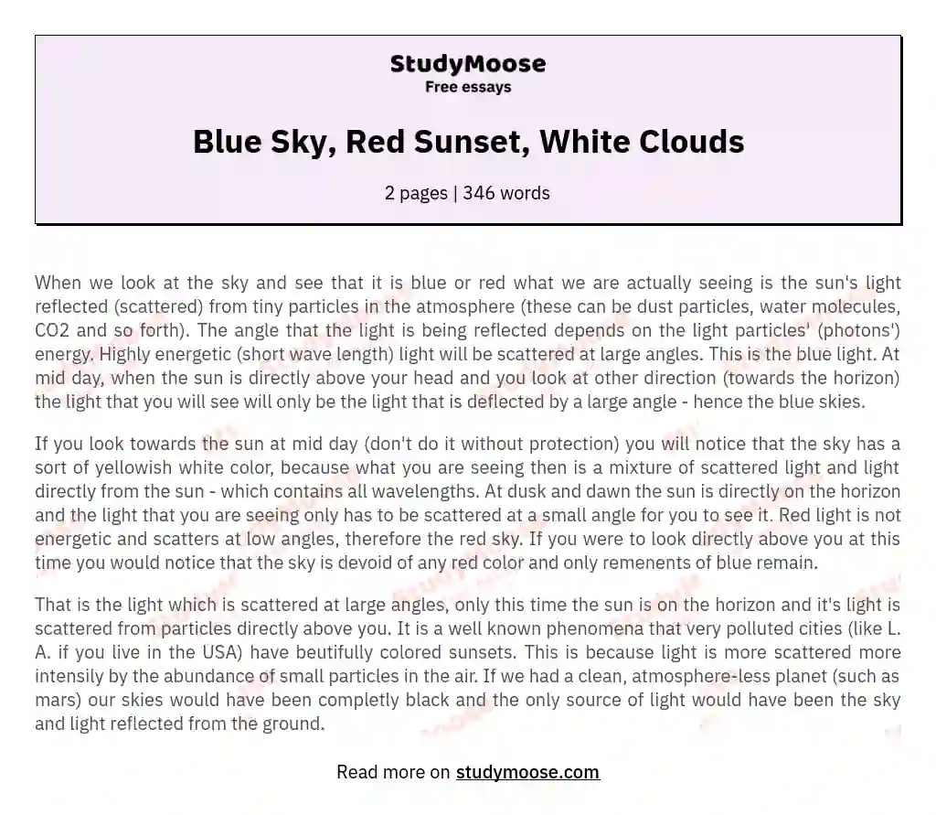 Blue Sky, Red Sunset, White Clouds essay