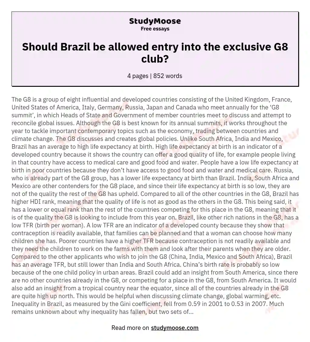 Should Brazil be allowed entry into the exclusive G8 club? essay