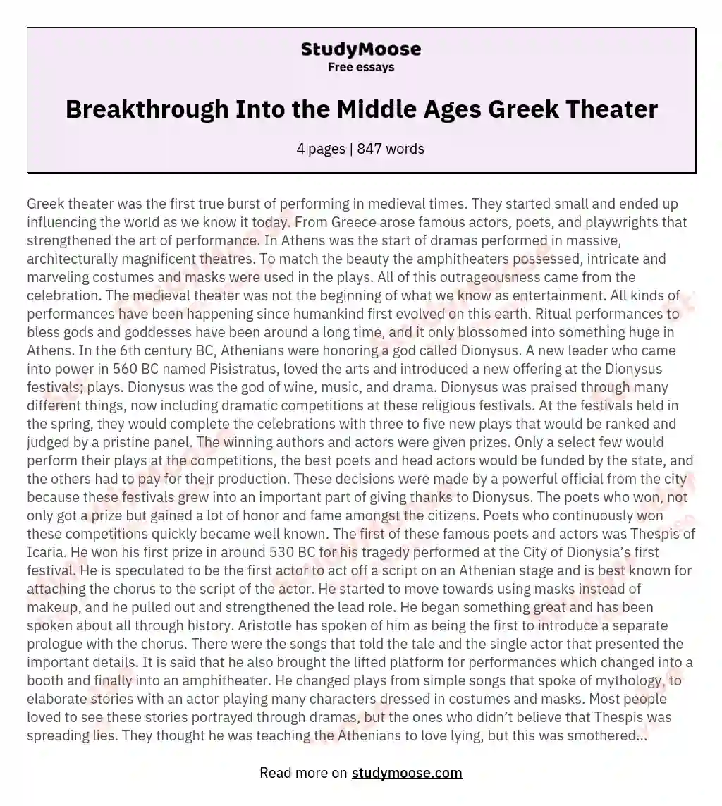 Breakthrough Into the Middle Ages Greek Theater essay