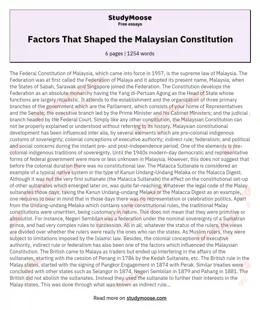 Briefly Explain the Historical Factors That Have Influenced the Malaysian Constitution