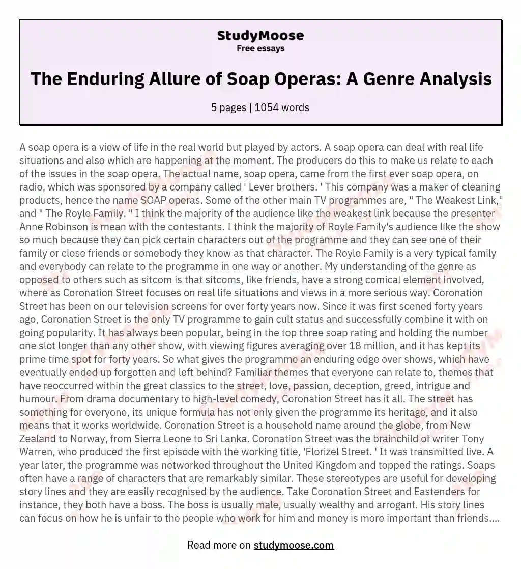 The Enduring Allure of Soap Operas: A Genre Analysis essay