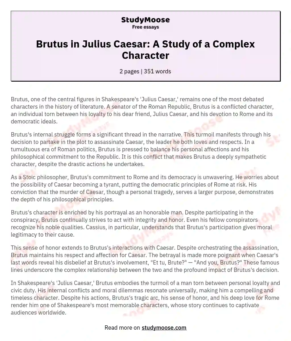 Brutus in Julius Caesar: A Study of a Complex Character essay