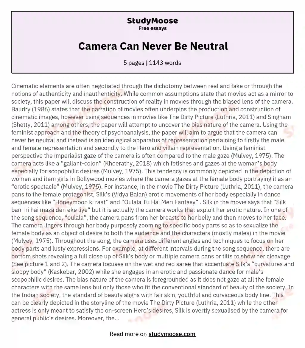 Camera Can Never Be Neutral essay