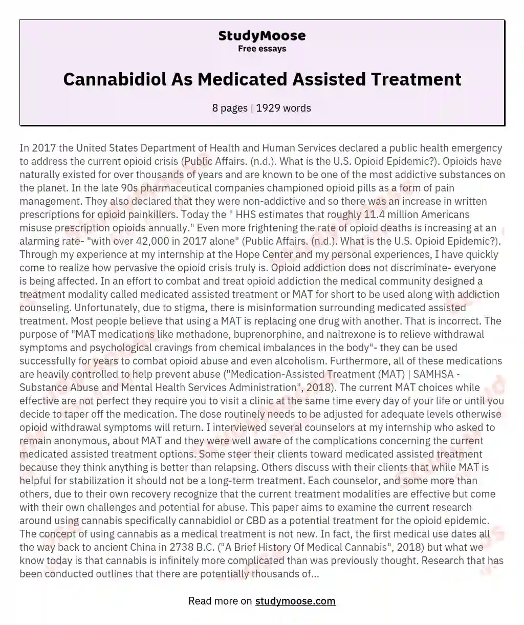 Cannabidiol As Medicated Assisted Treatment essay