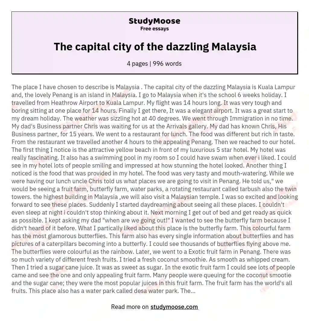 The capital city of the dazzling Malaysia essay