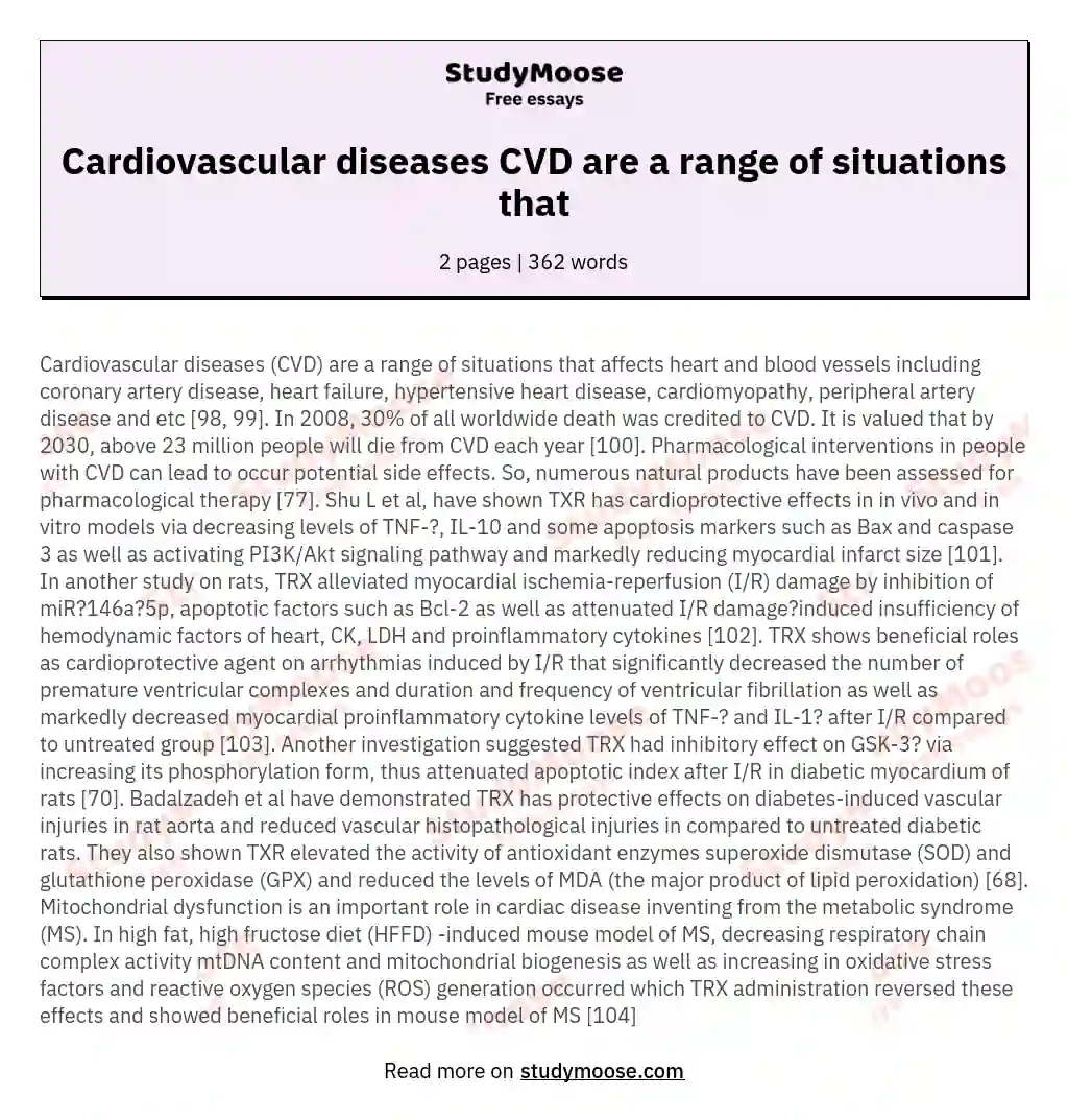 Cardiovascular diseases CVD are a range of situations that essay