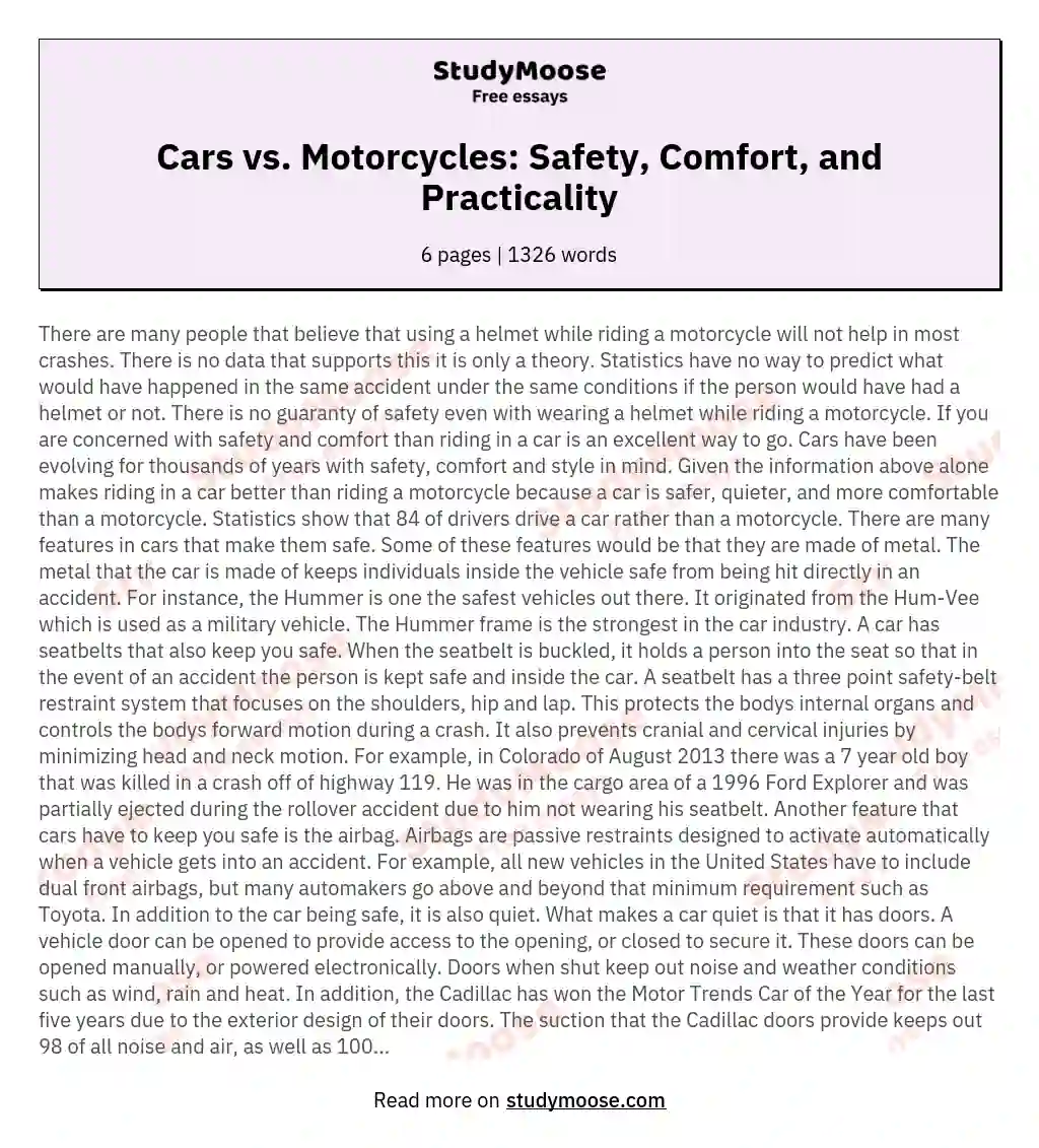 Cars vs. Motorcycles: Safety, Comfort, and Practicality essay