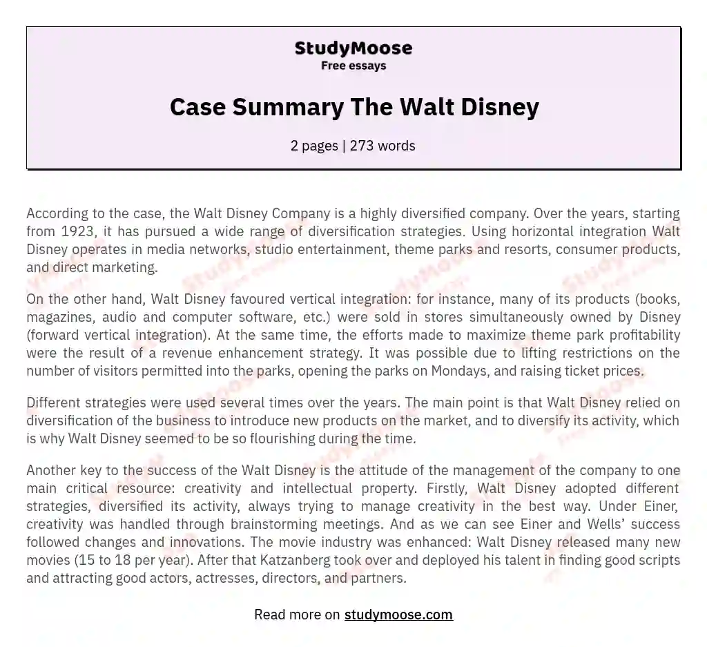 Case Summary The Walt Disney