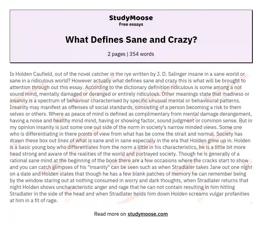 What Defines Sane and Crazy?