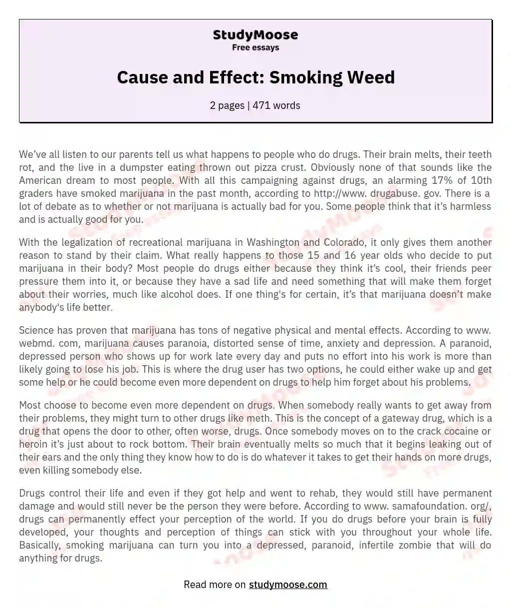 Cause and Effect: Smoking Weed