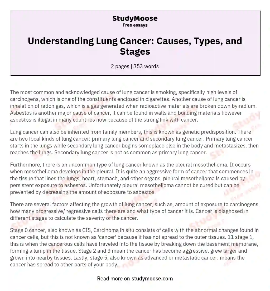 Understanding Lung Cancer: Causes, Types, and Stages Free Essay